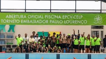 ABERTURA OFICIAL DA PISCINA DA EPCV-CELP  E TORNEIO EMBAIXADOR PAULO LOURENÇO