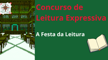Concurso de Leitura Expressiva: A Festa da Leitura