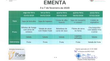 EMENTA DE 03 DE FEVEREIRO A 07 DE FEVEREIRO