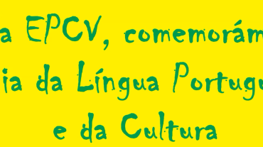 Dia da Língua Portuguesa e da Cultura