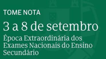 Informações sobre Época Extraordinária dos Exames Finais Nacionais do Ensino Secundário