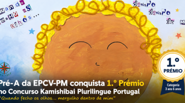 Pré-A da EPCV-PM conquista 1.º prémio no Concurso Kamishibai Plurilingue Portugal