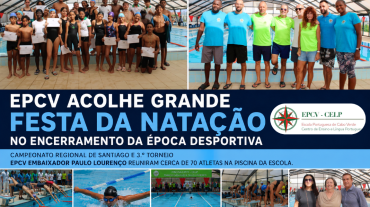 EPCV acolhe grande festa da natação no encerramento da época desportiva