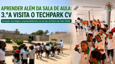 Aprender além da sala de aula: 3.ºA visita o TechPark CV