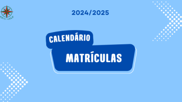 Matrículas para o ano letivo 2024-2025