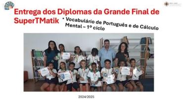 Entrega de Diplomas e Prémios da Grande Final do SuperTMatik – Vocabulário de Português e Cálculo Mental – 1.º ciclo