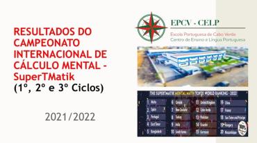 RESULTADOS DO CAMPEONATO INTERNACIONAL DE CÁLCULO MENTAL - SuperTMatik  2021/2022