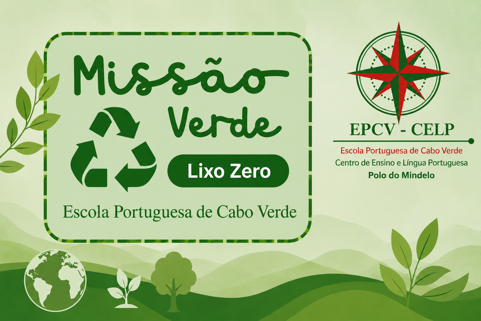 Missão Verde: um ano letivo dedicado à sustentabilidade e à cidadania ambiental