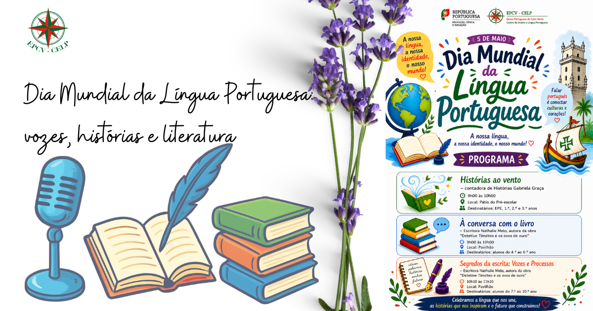 Dia Mundial da Língua Portuguesa: vozes, histórias e literatura