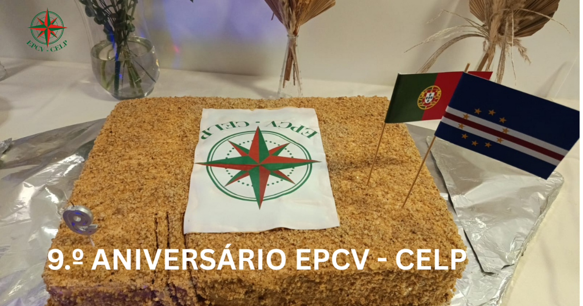9.º ANIVERSÁRIO EPCV – CELP