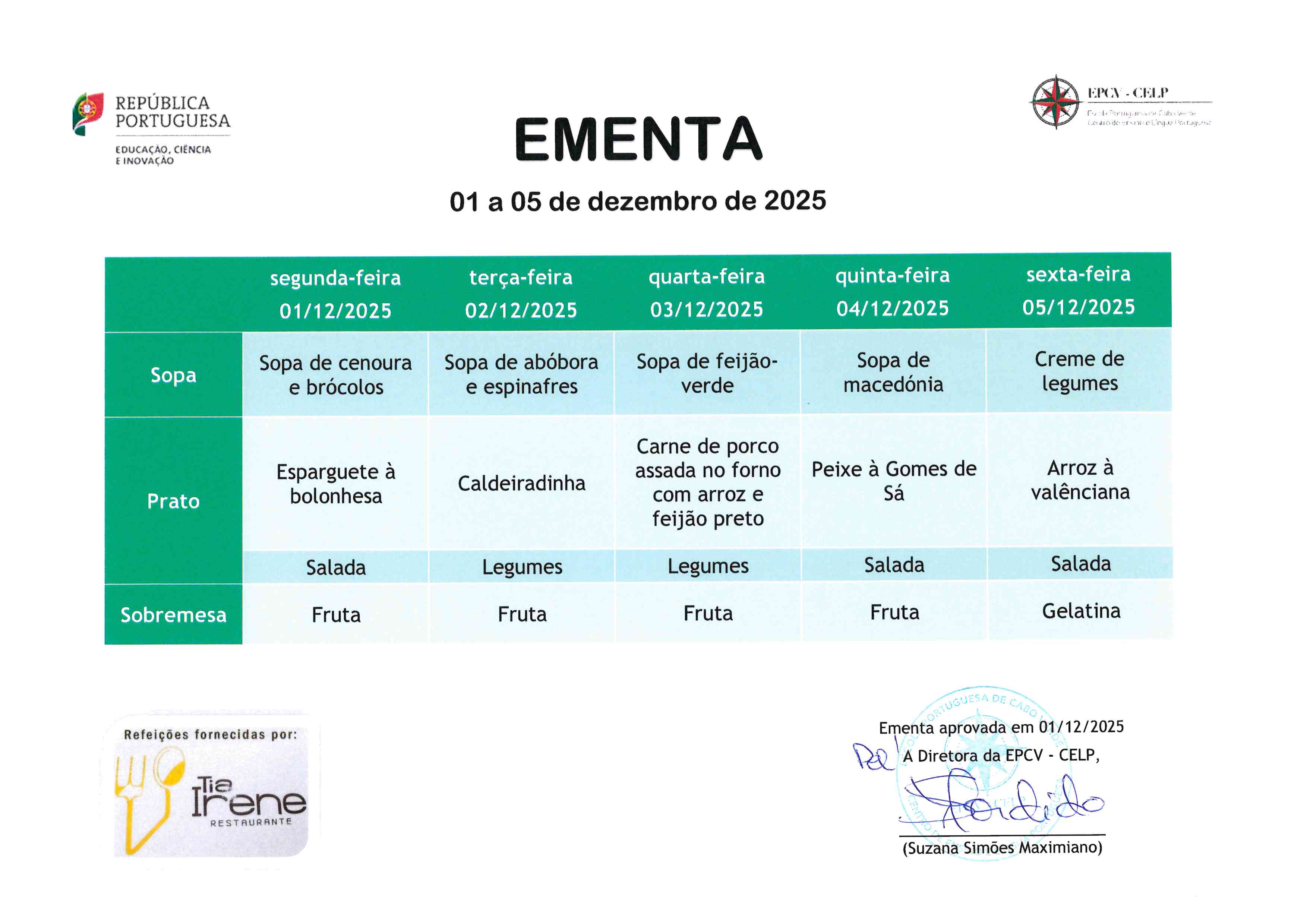 EMENTA DE 1 A 5 DE DEZEMBRO