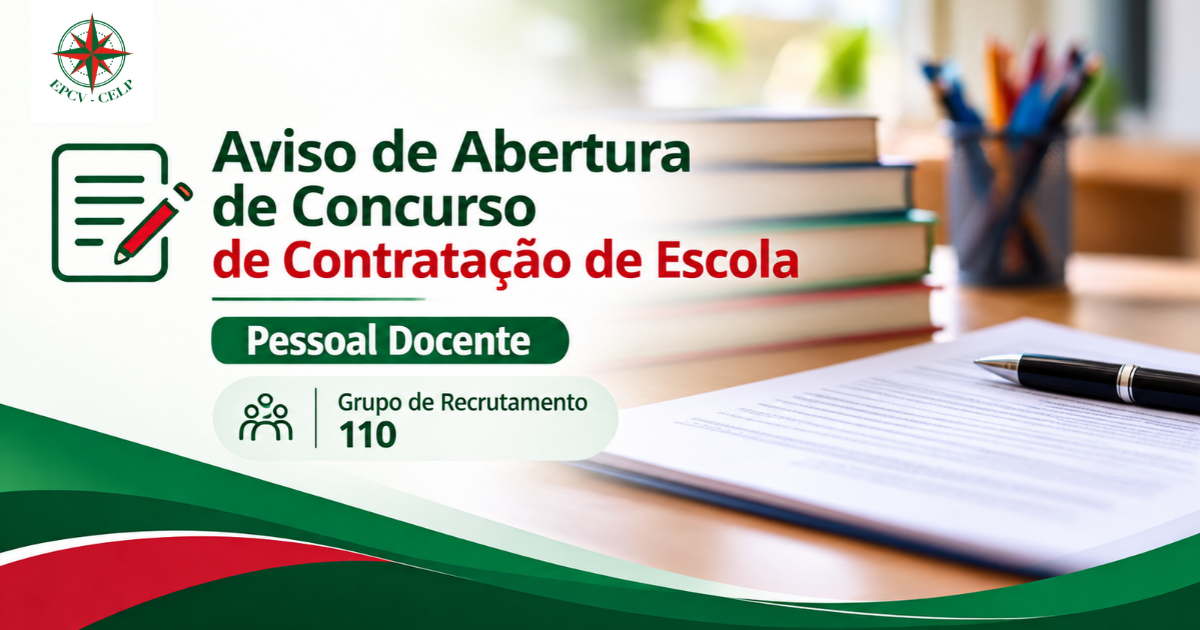 Abertura de Concurso de Contratação de Escola – Grupo de Recrutamento 110