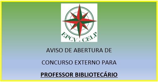 ABERTURA DE CONCURSO EXTERNO PARA PROFESSOR BIBLIOTECÁRIO