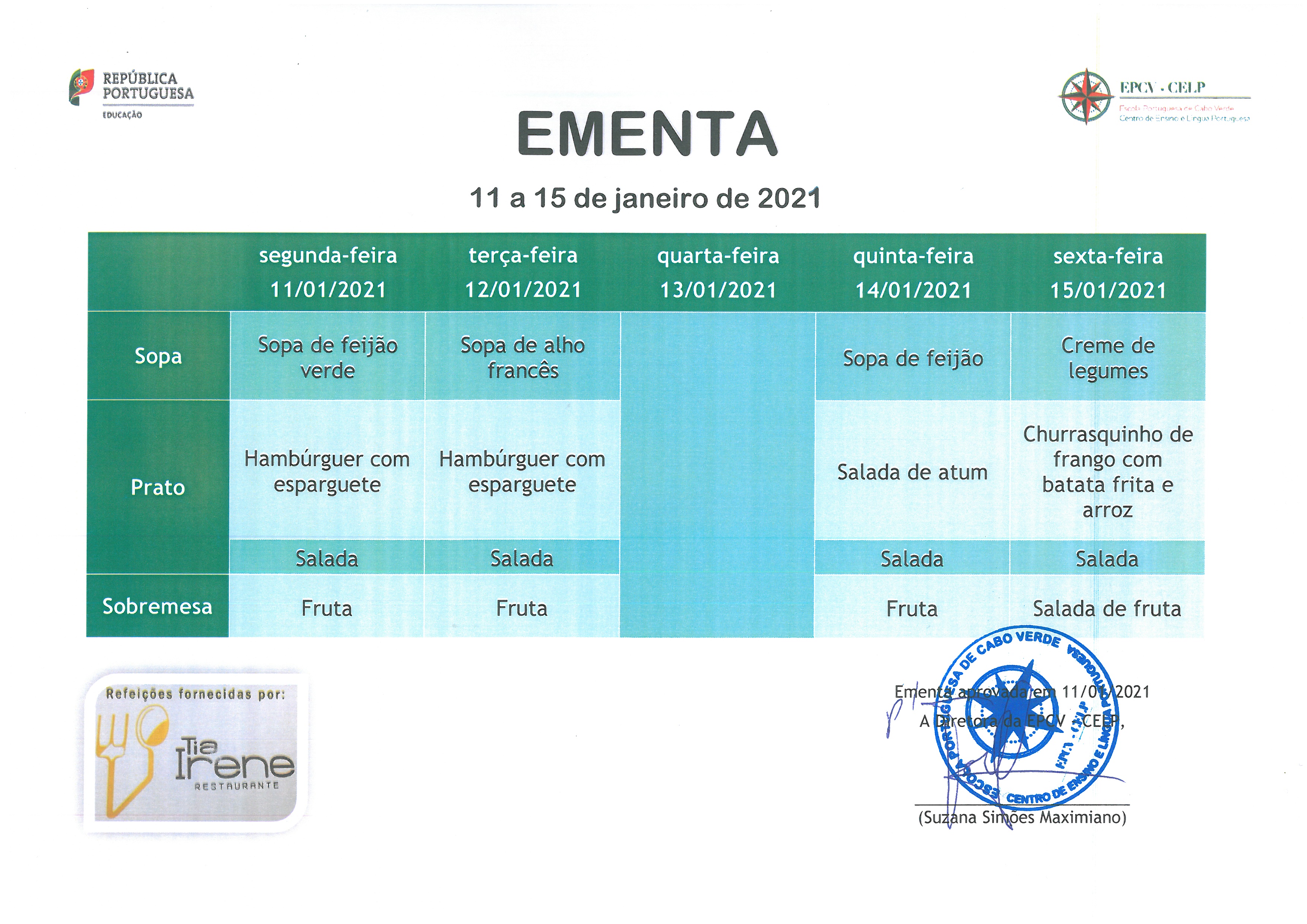 EMENTA DE 11 DE JANEIRO A 15 DE JANEIRO