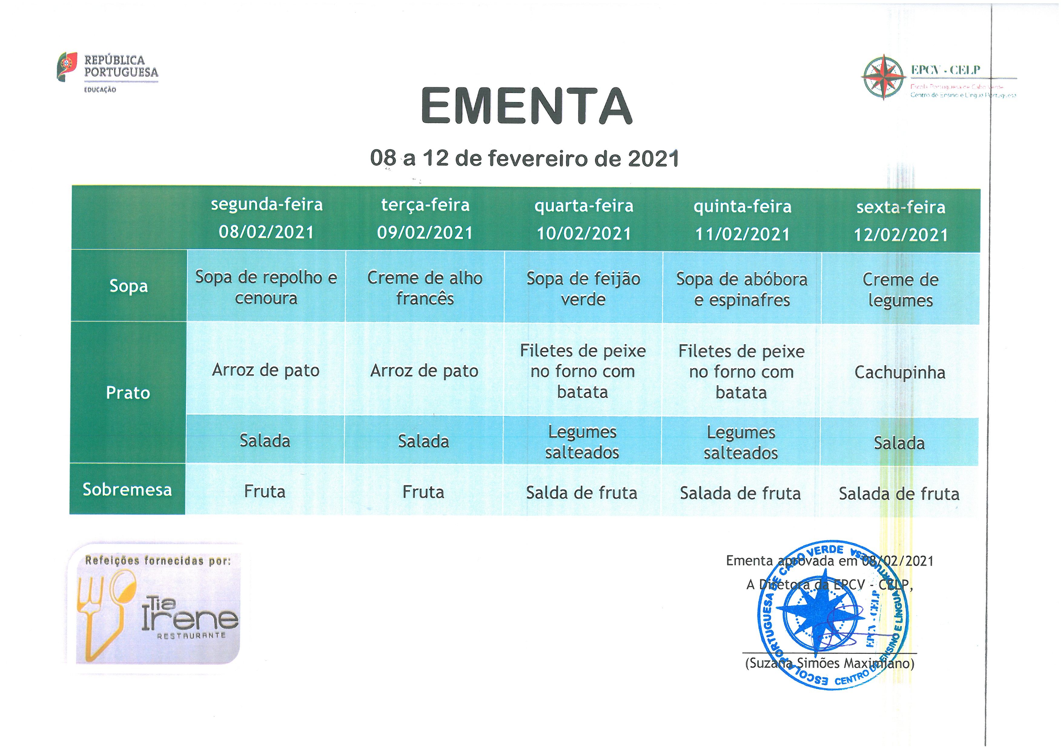 EMENTA DE 08 A 12 DE FEVEREIRO