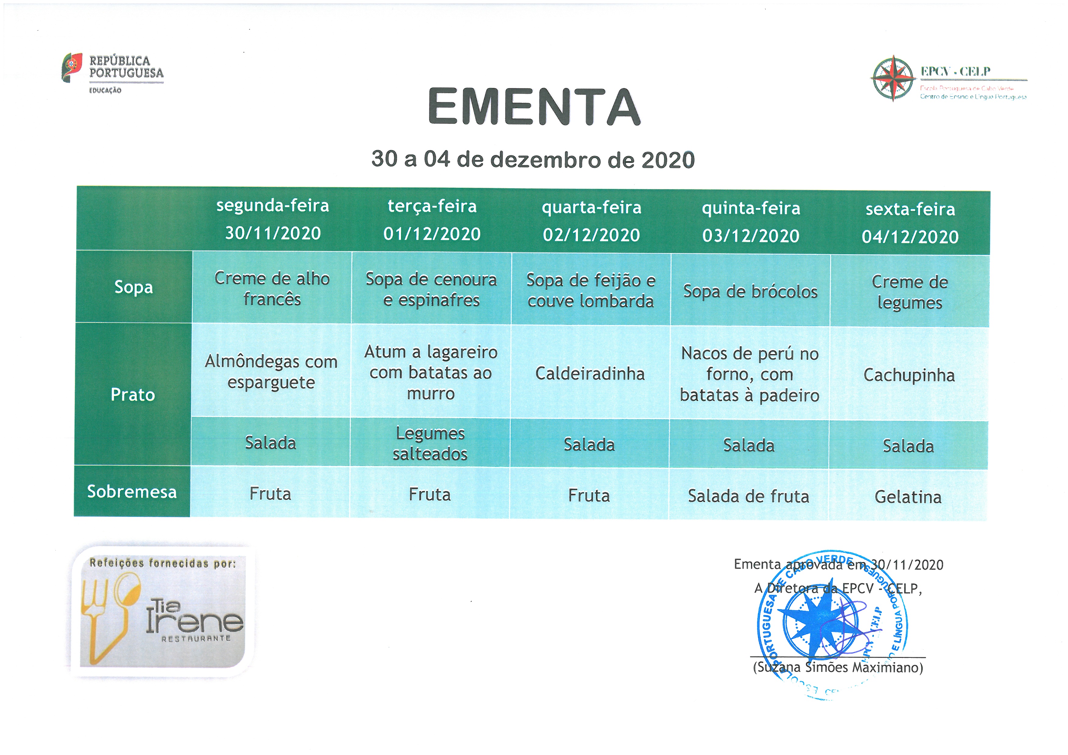 EMENTA DE 30 DE NOVEMBRO A 4 DE DEZEMBRO