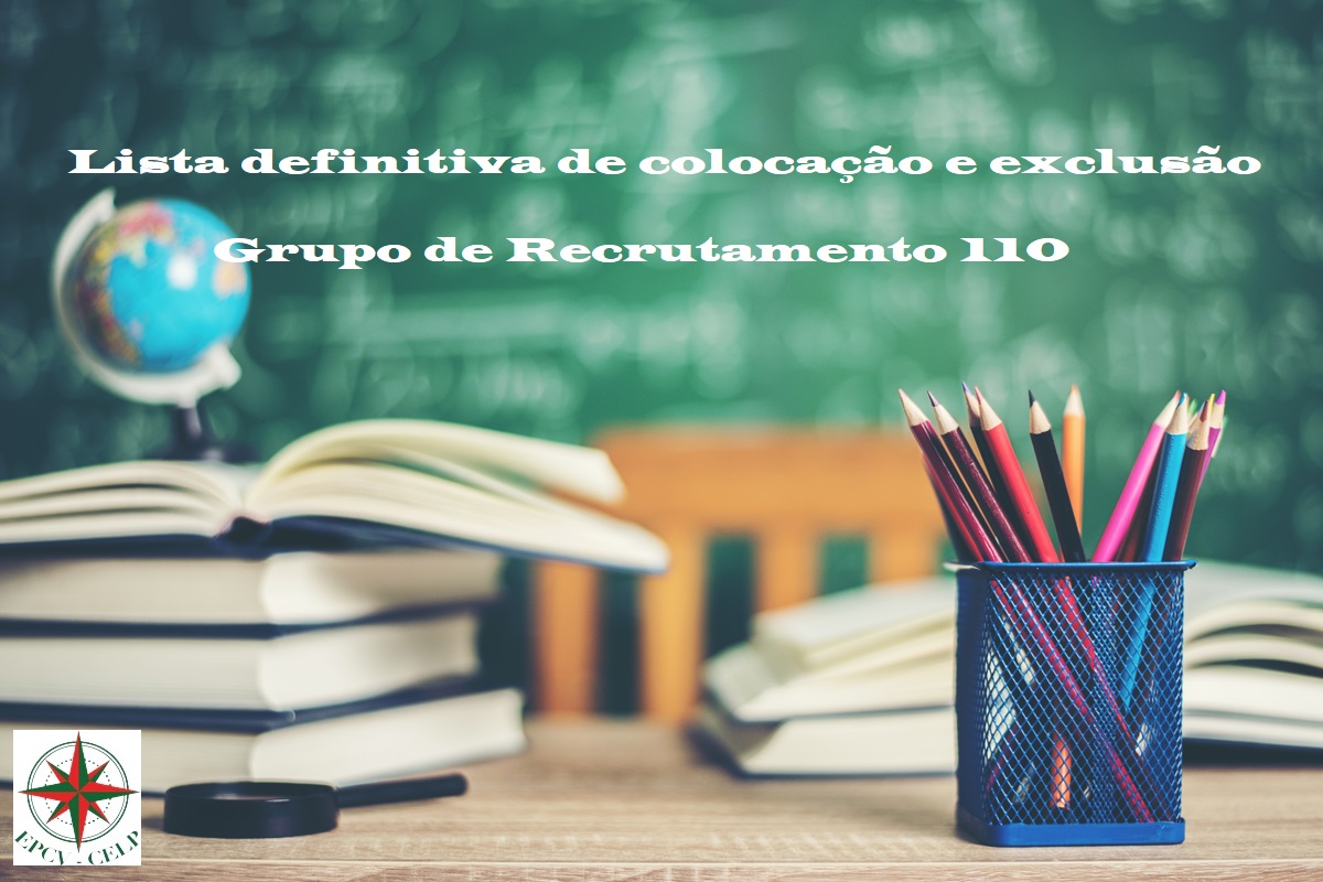 Lista de Colocação e Exclusão - Grupo de Recrutamento 110