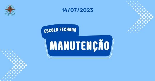 Escola fechada - manutenção
