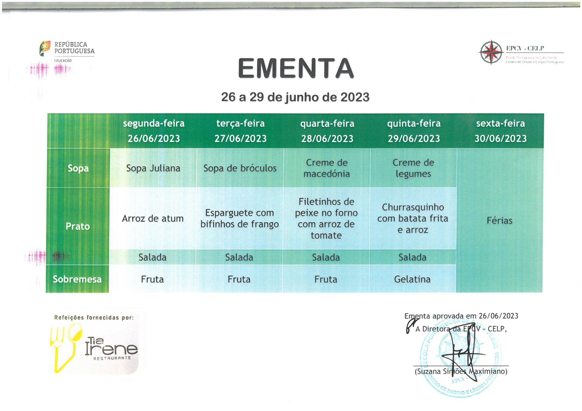 EMENTA DE 26 A 29 DE JUNHO