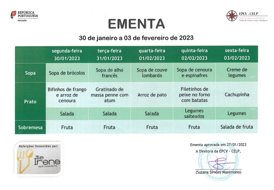 EMENTA DE 29 DE JANEIRO A 03 DE FEVEREIRO