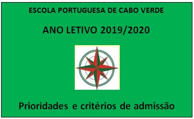 ADMISSÃO À ESCOLA PORTUGUESA DE CABO VERDE - 2019/2020